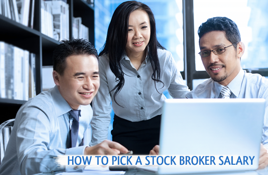 choose a stock broker salary